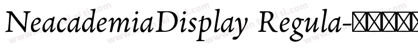 NeacademiaDisplay Regula字体转换
